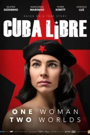Свободная Куба / Куба либре (сериал 2022)