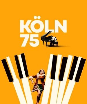 Девушка из Кельна / Кёльн’75 (2025)