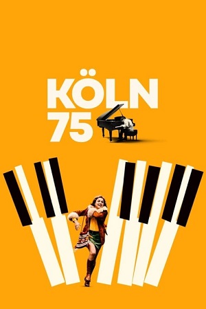 Девушка из Кельна / Кёльн’75 (2025)