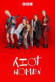 Бунтарки (сериал 2025 – …)