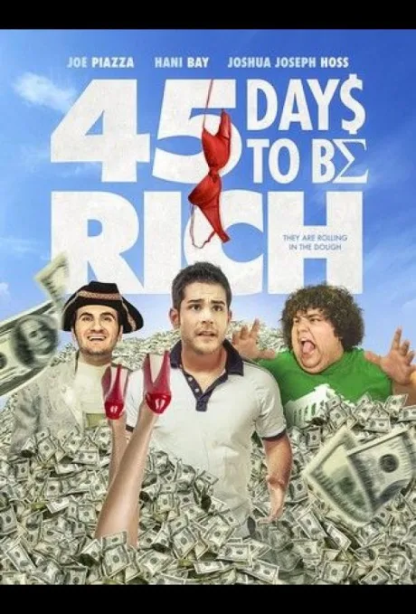 45 дней до богадства (2021)