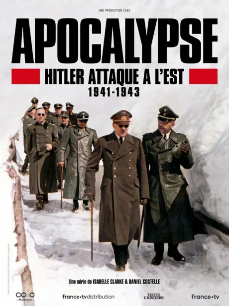 Апокалипсис: Гитлер атакует на востоке (сериал 2021)