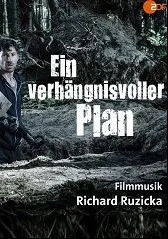 Фатальный план (2019)