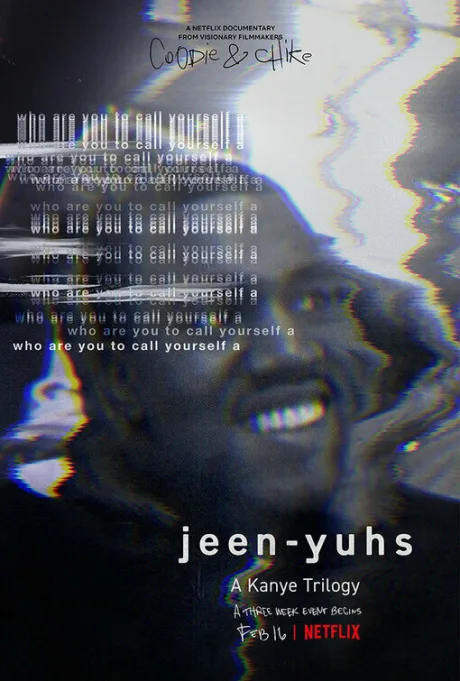 Jeen-yuhs: Трилогия Канье (сериал 2022)