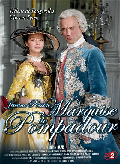 Жанна Пуассон, маркиза де Помпадур (сериал 2006)
